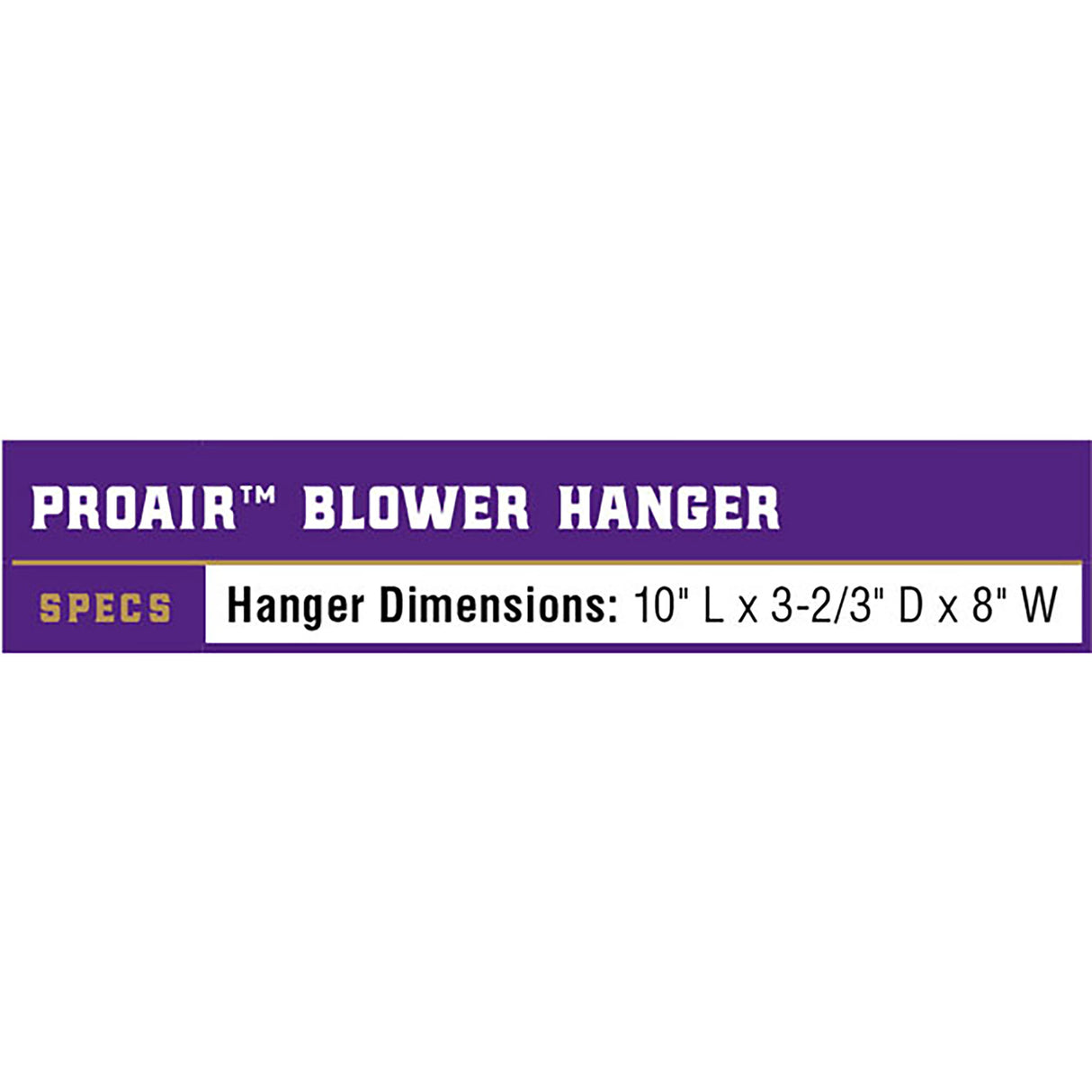 ProAir™ Blower Hanger Specs