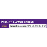 ProAir™ Blower Hanger Specs